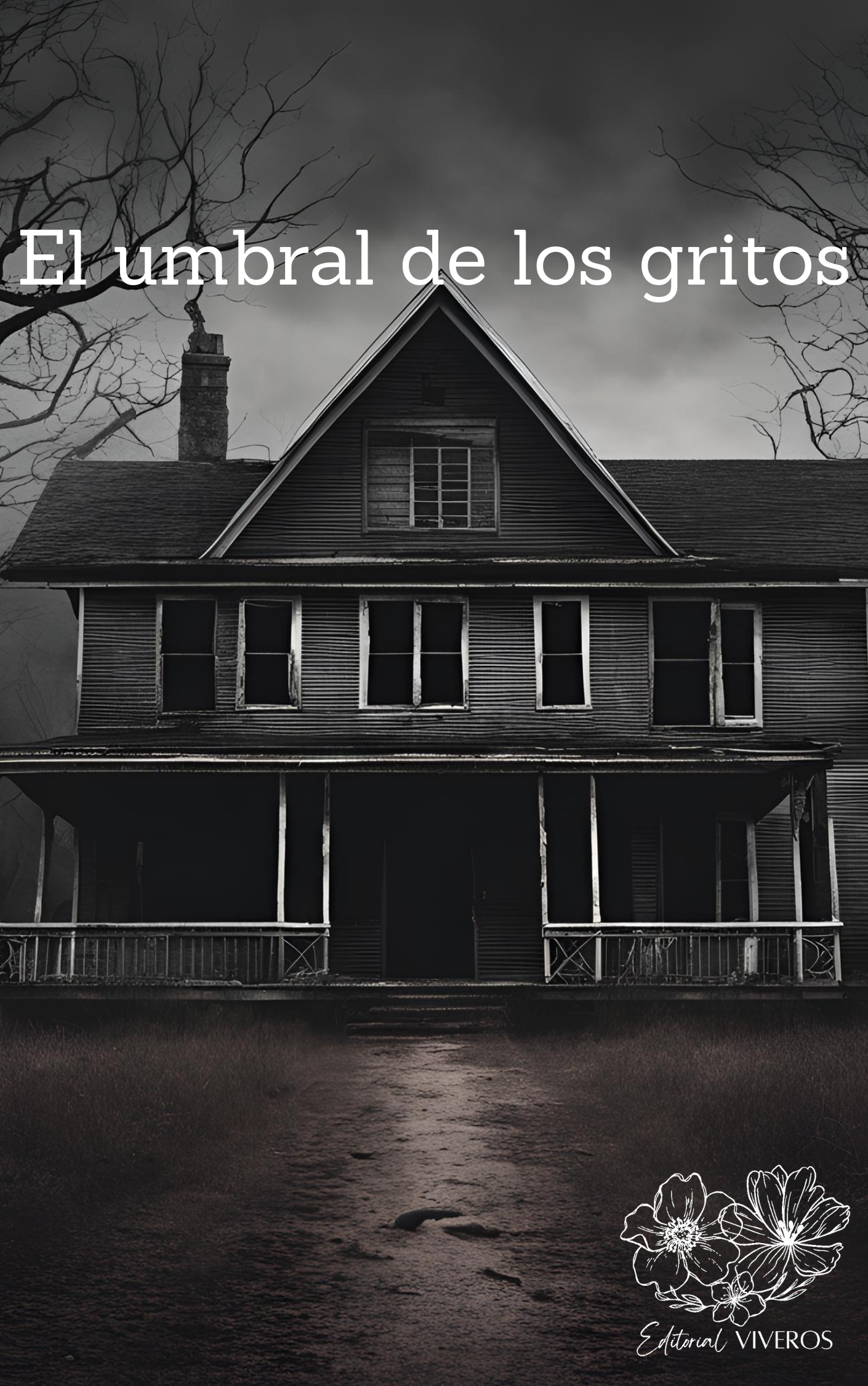 El Umbral de los Gritos